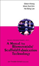 A Manual for Biomaterials