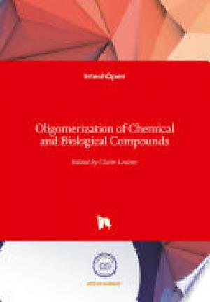 Oligomerization of Chemical and Biological Compounds