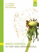 Weed Control in Turf and Ornamentals