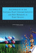Achievements of the National Plant Genome Initiative and New Horizons in Plant Biology